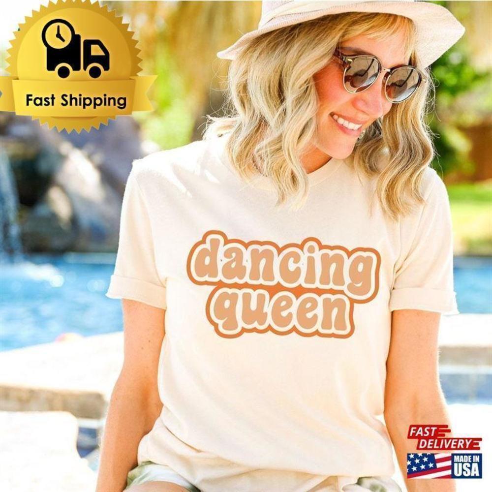 Dancing Queen Firefly Lane Inspired Retro Movie Fan Unisex T-Shirt